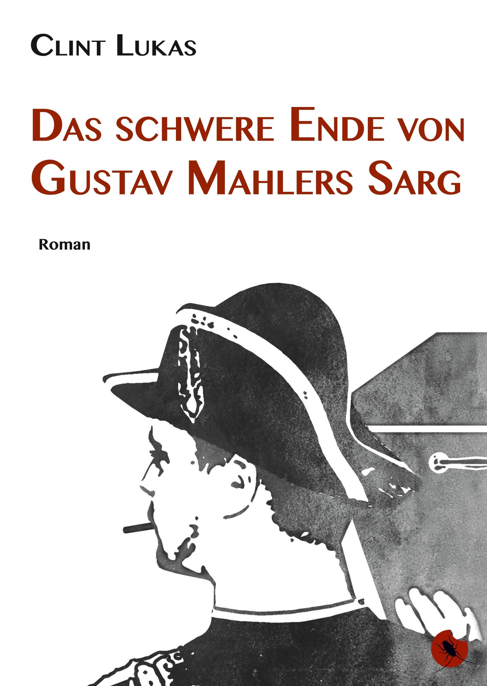 Das schwere Ende von Gustav Mahlers Sarg