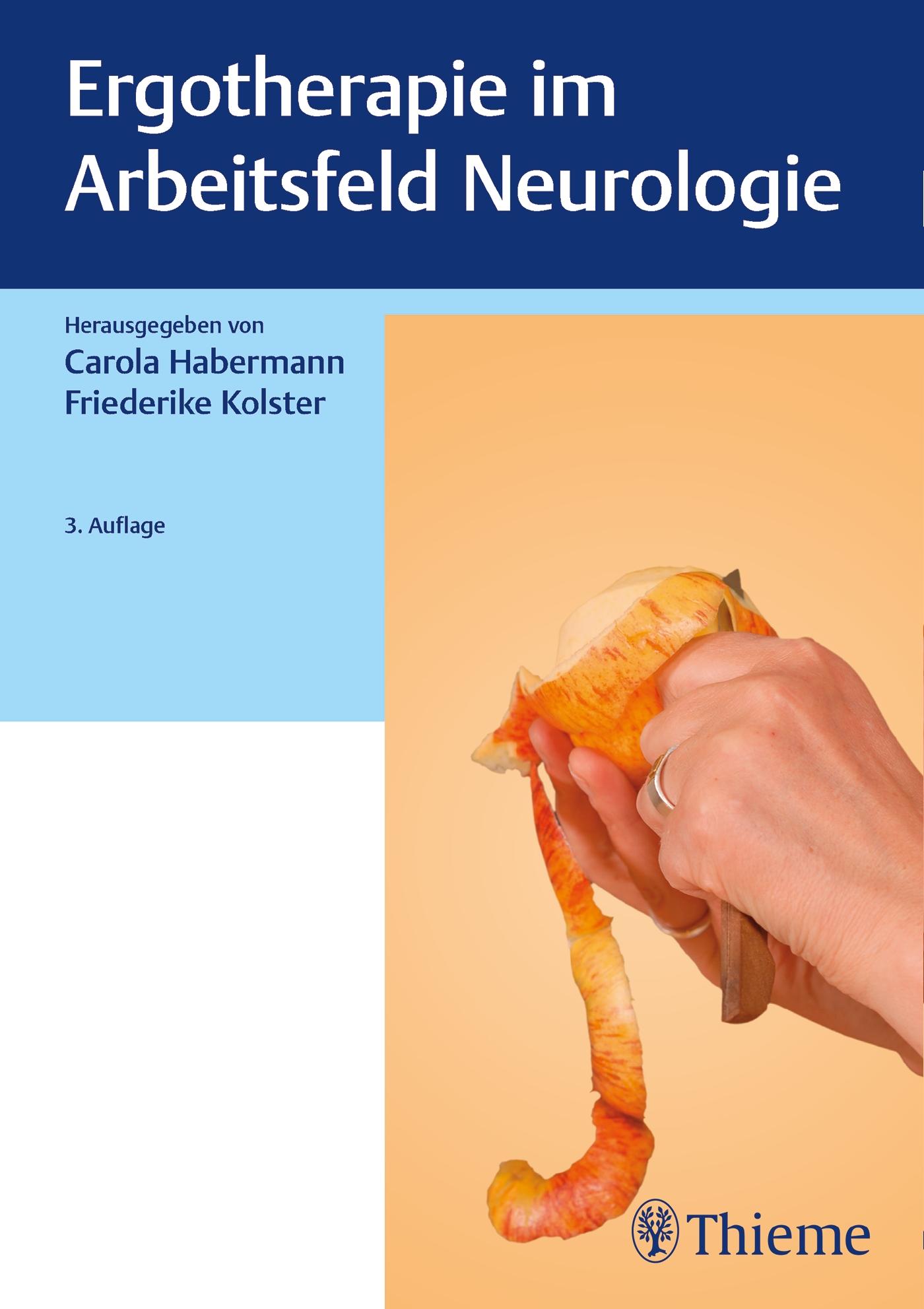 Ergotherapie im Arbeitsfeld Neurologie