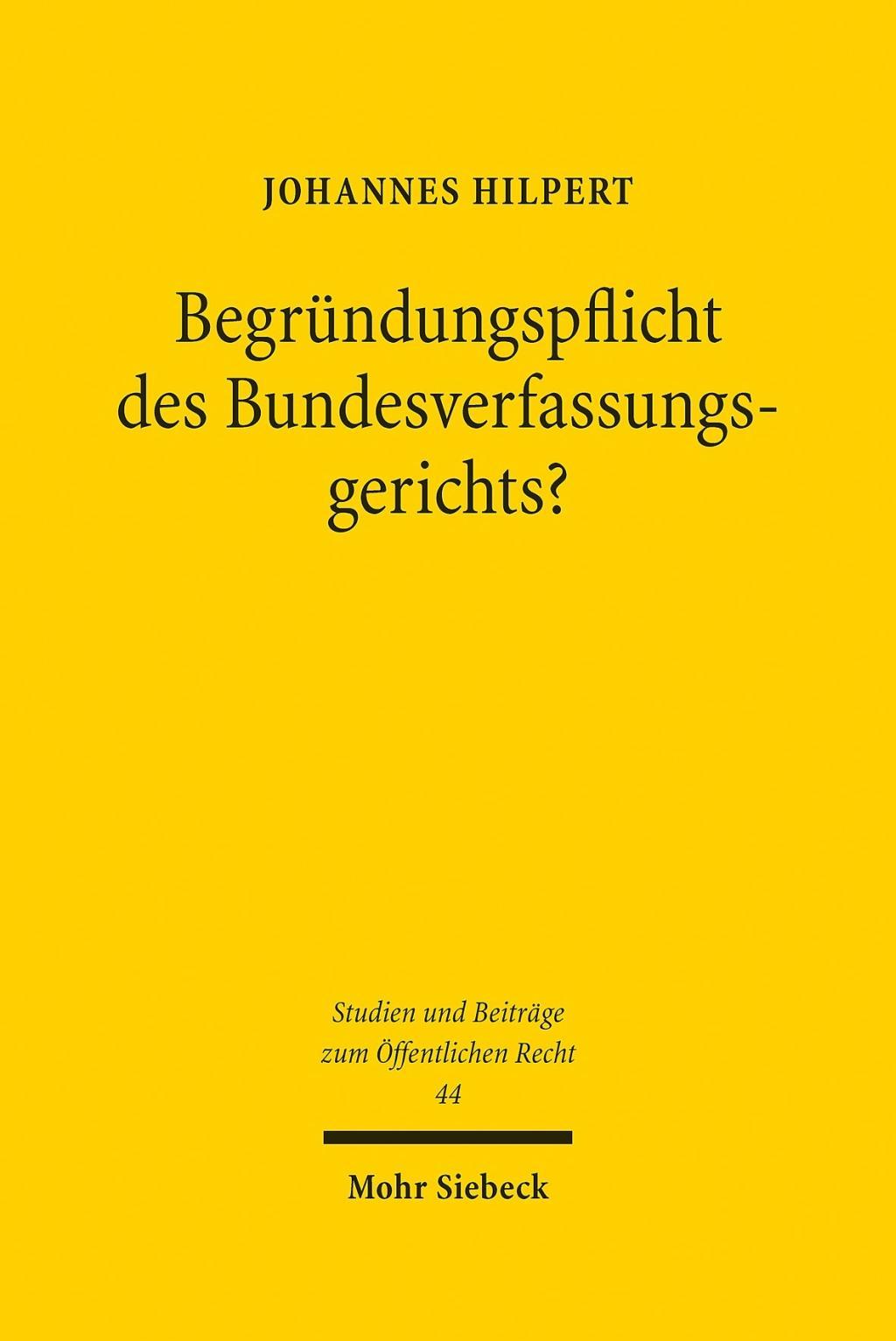 Begründungspflicht des Bundesverfassungsgerichts?