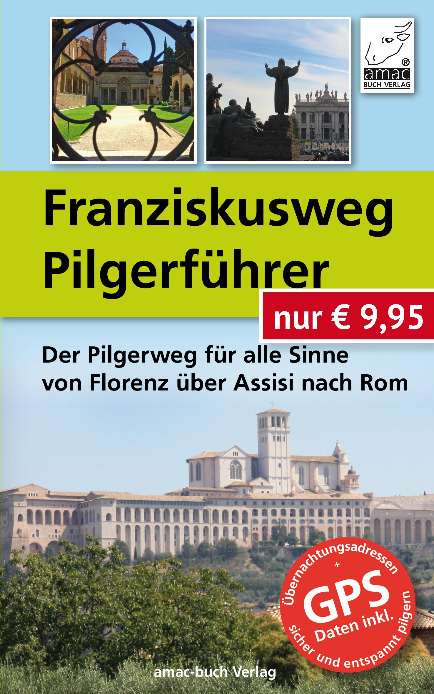 Franziskusweg Pilgerführer