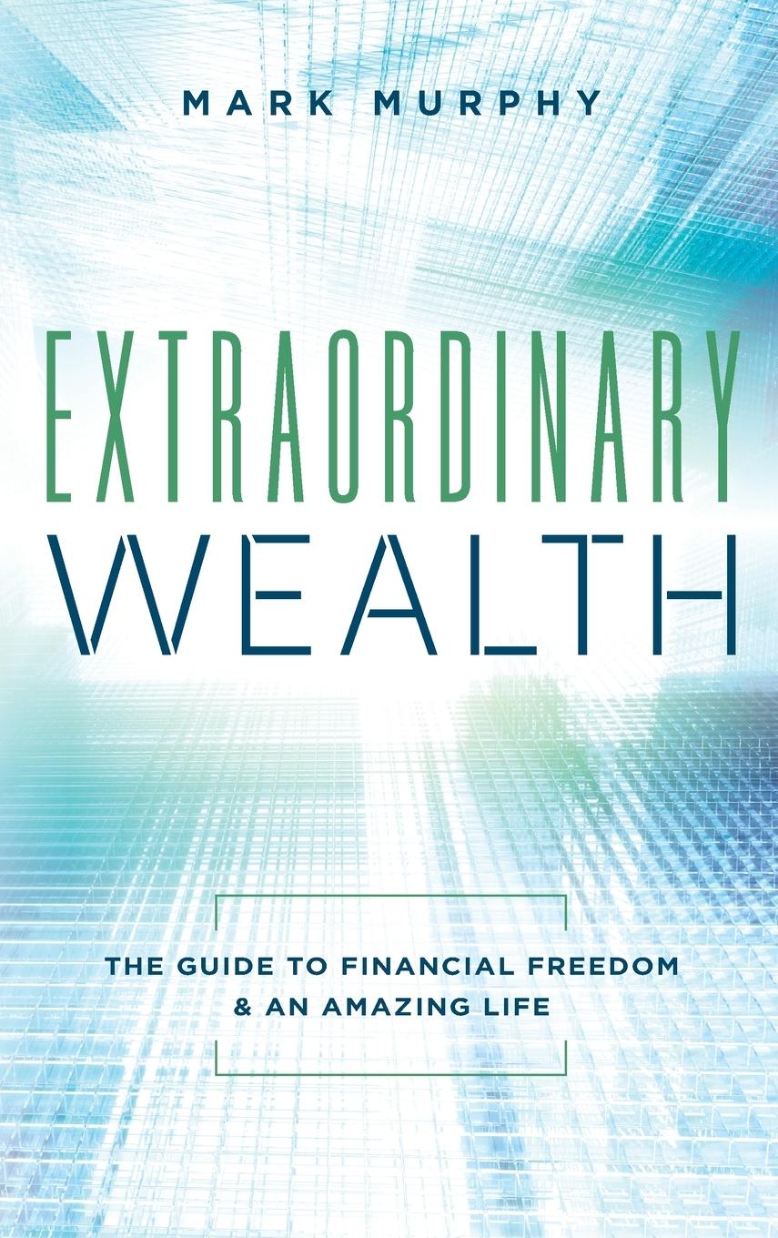 Extraordinary Wealth