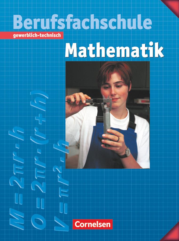 Mathematik für Berufsfachschulen - Gewerblich-Technisch / Neubearbeitung