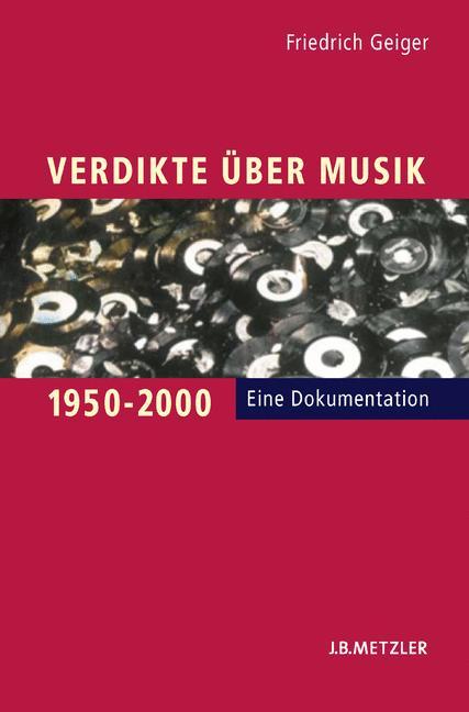 Verdikte über Musik 1950¿2000