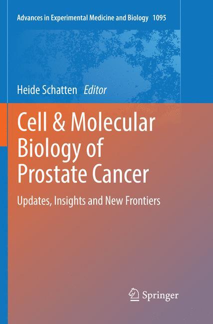 Cell & Molecular Biology of Prostate Cancer