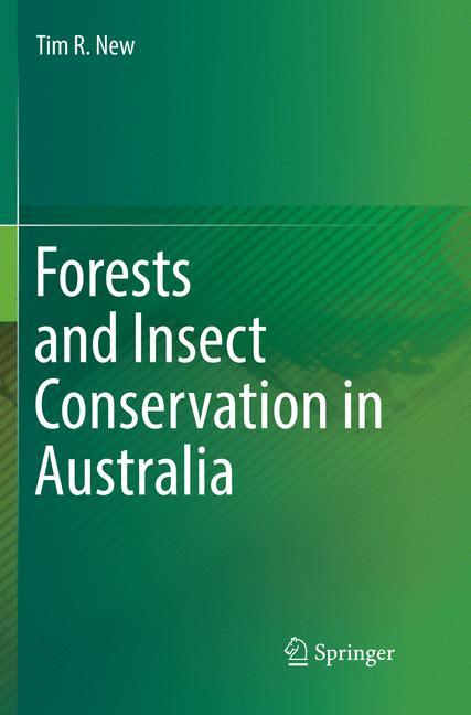 Forests and Insect Conservation in Australia