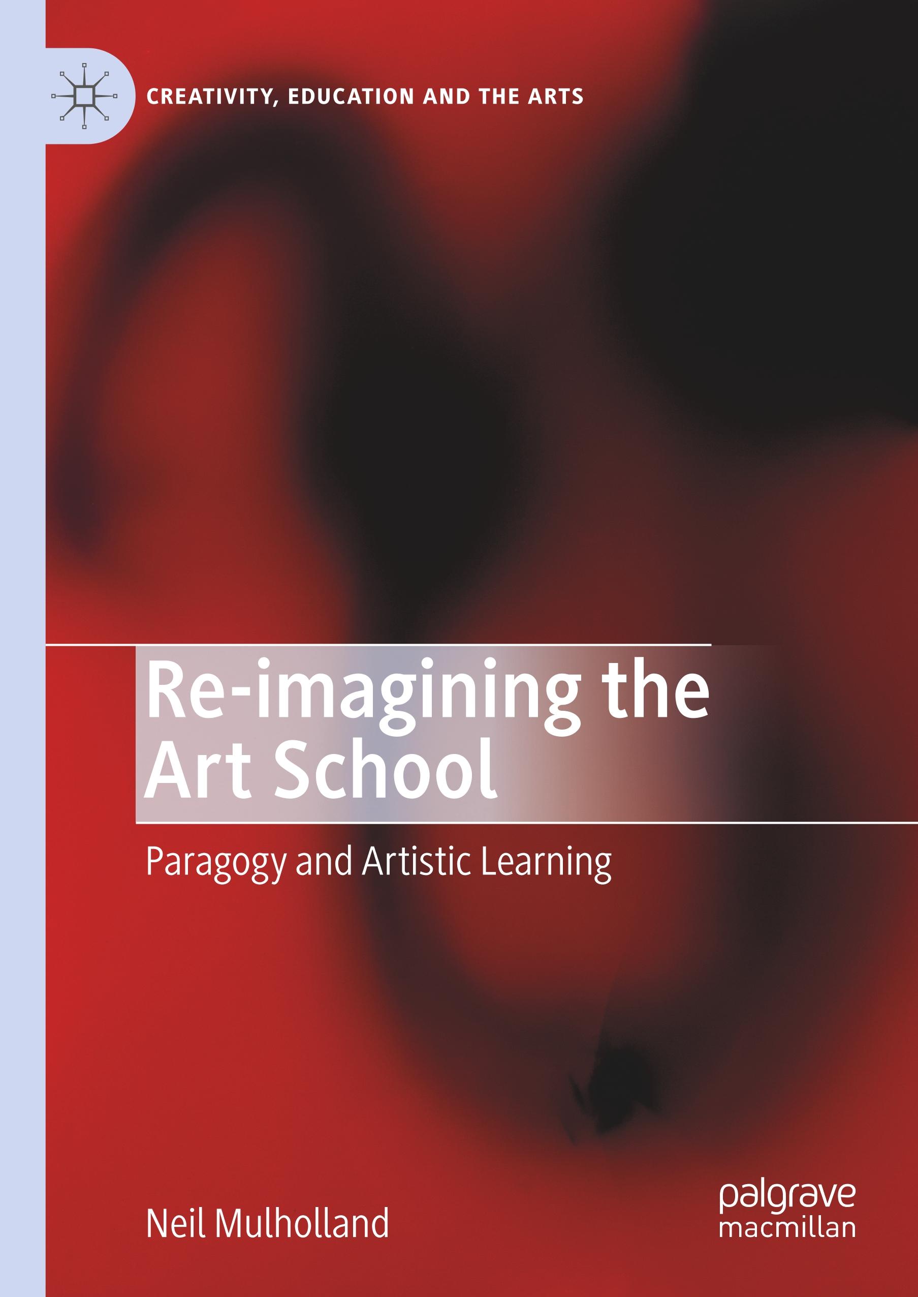 Re-imagining the Art School