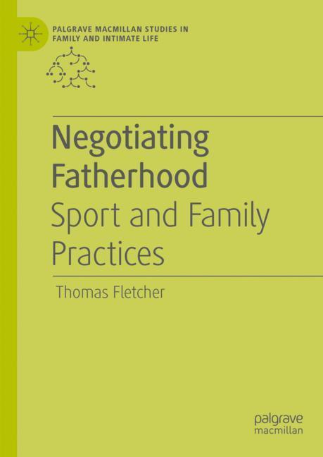 Negotiating Fatherhood