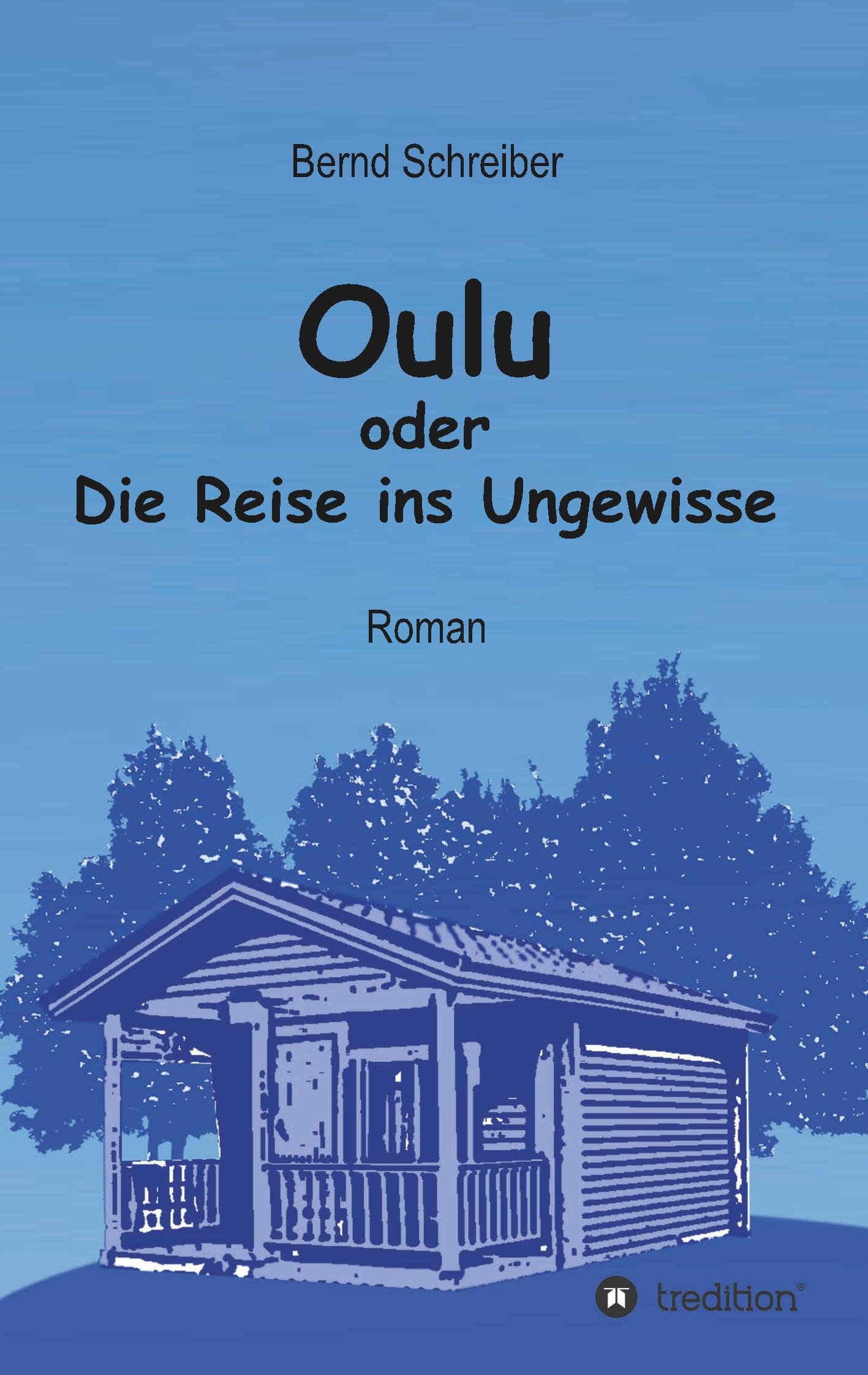 Oulu oder Die Reise ins Ungewisse