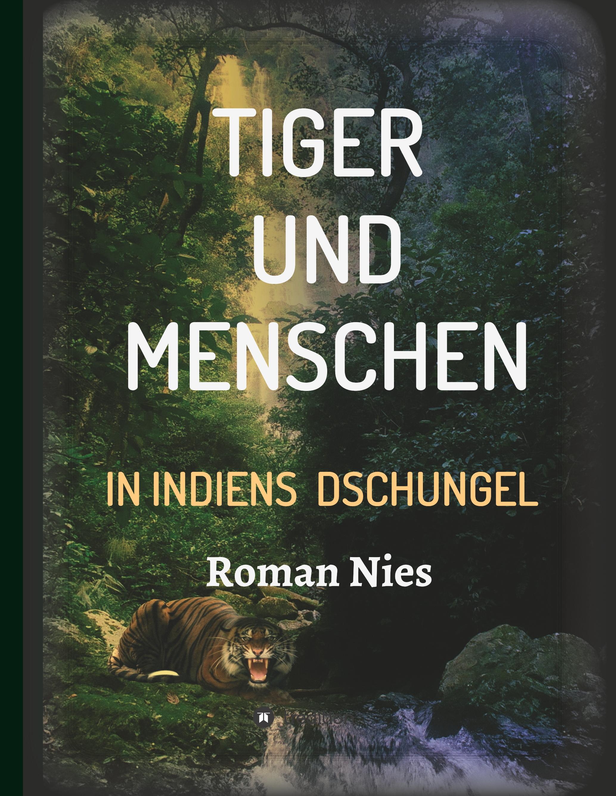 Tiger und Menschen