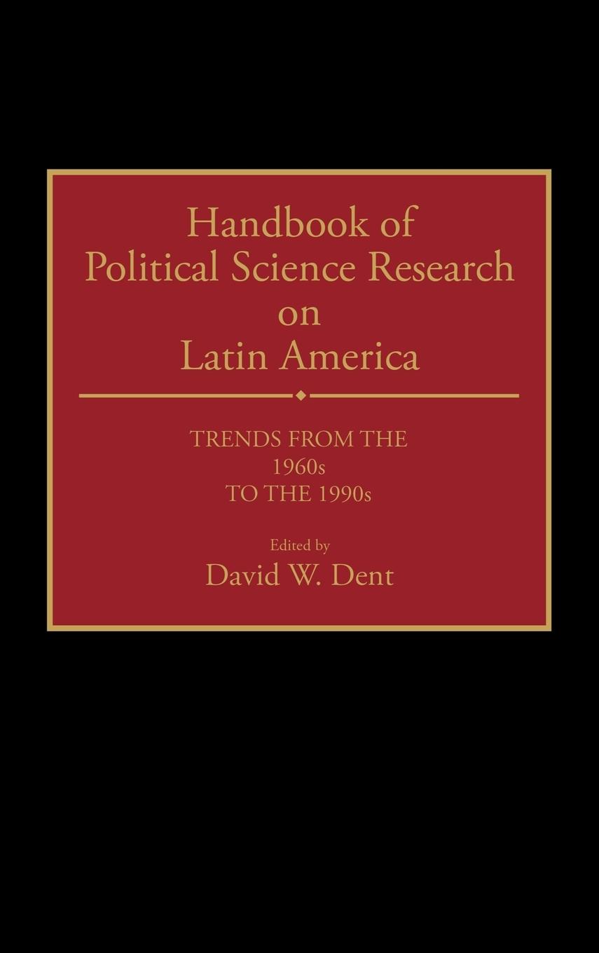 Handbook of Political Science Research on Latin America