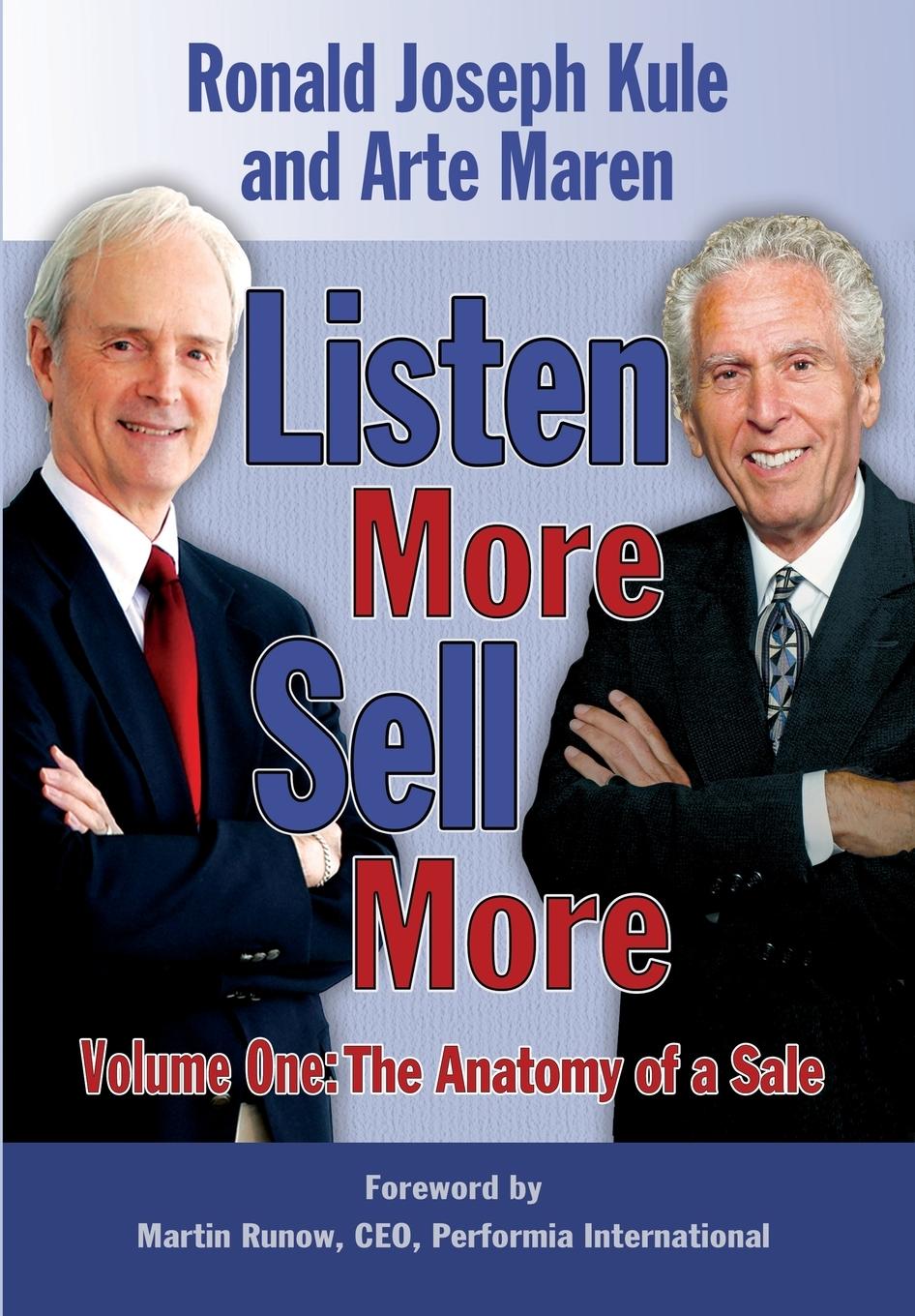 Listen More Sell More Volume One