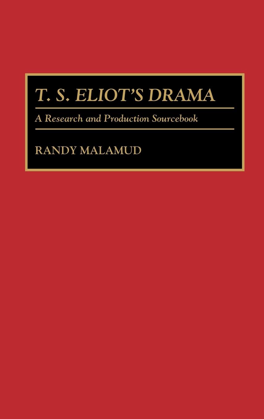 T.S. Eliot's Drama