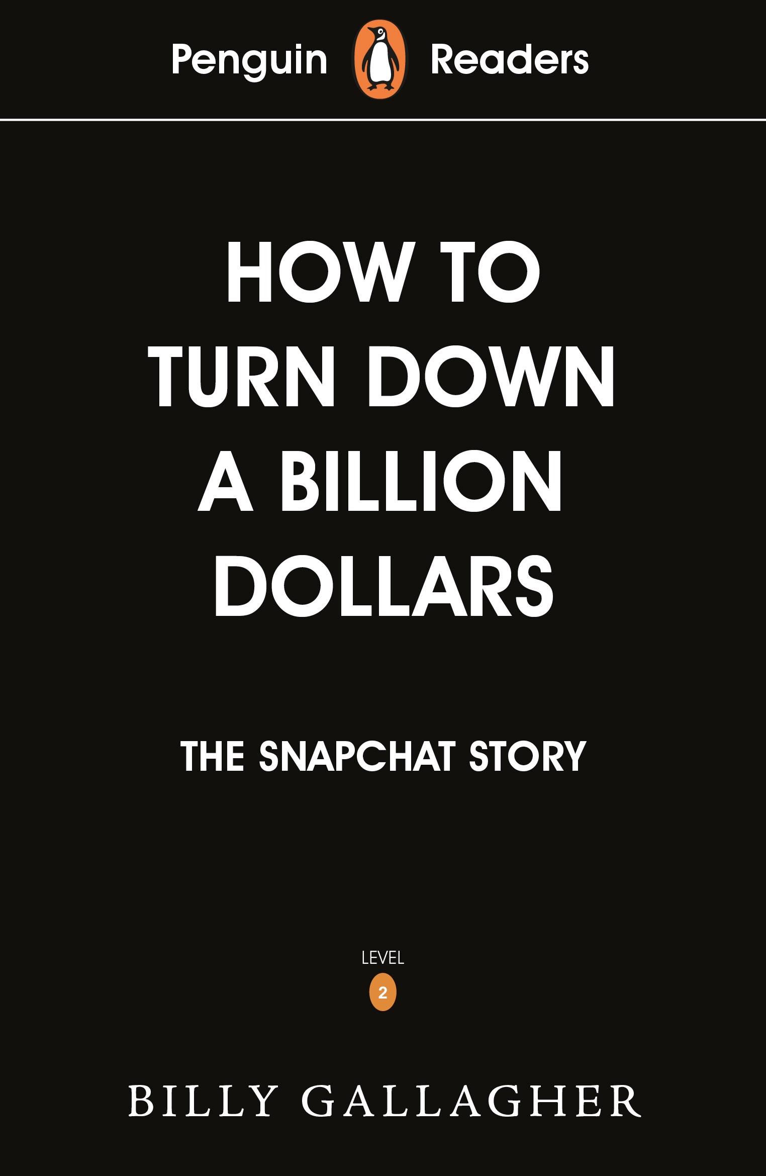 Penguin Readers Level 2: How to Turn Down a Billion Dollars (ELT Graded Reader)