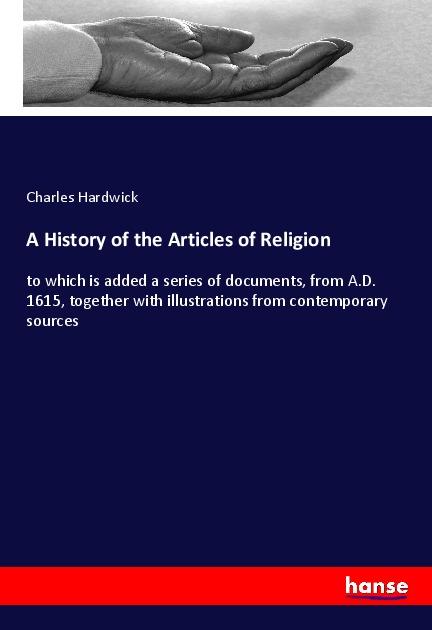 A History of the Articles of Religion