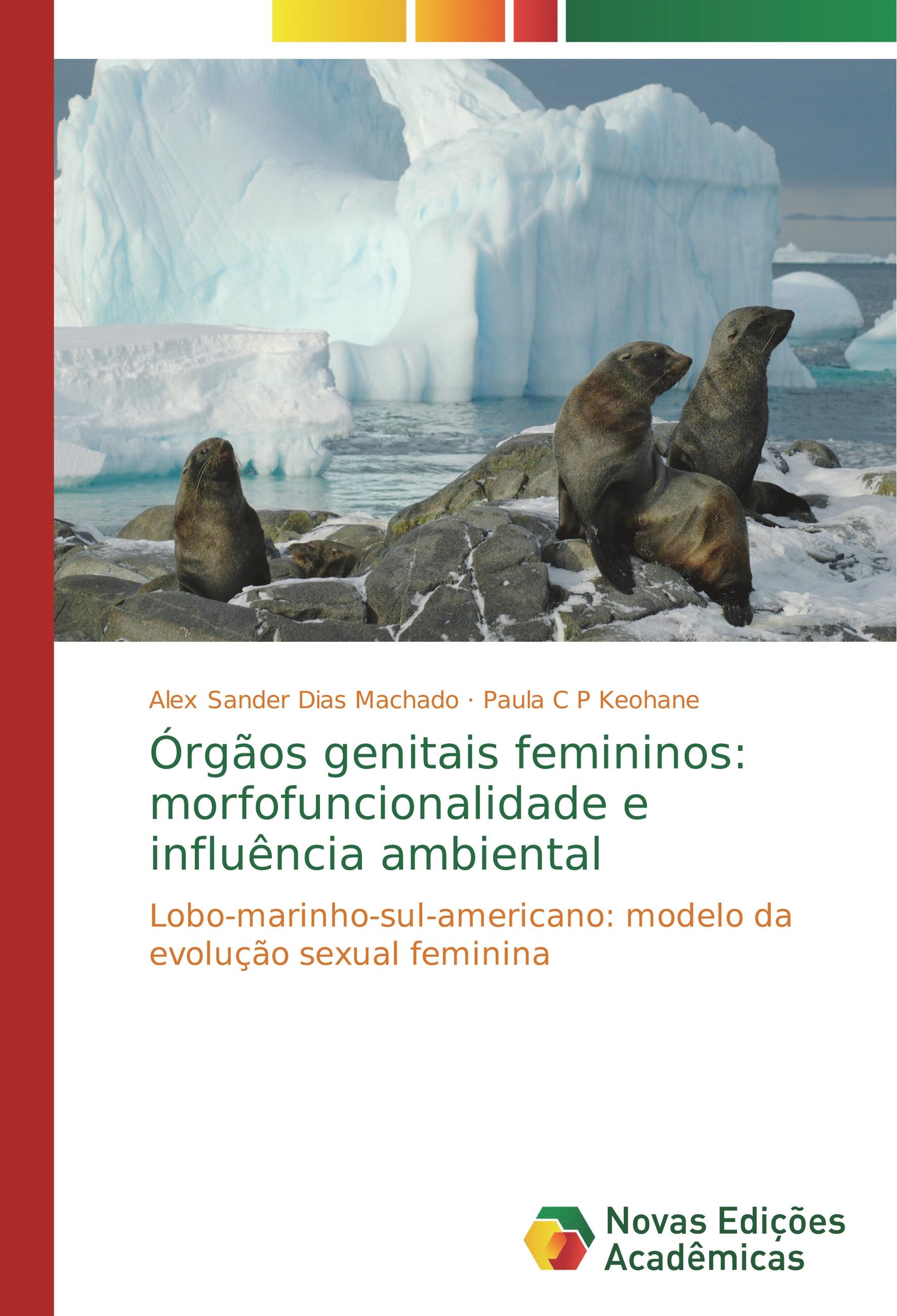 Órgãos genitais femininos: morfofuncionalidade e influência ambiental