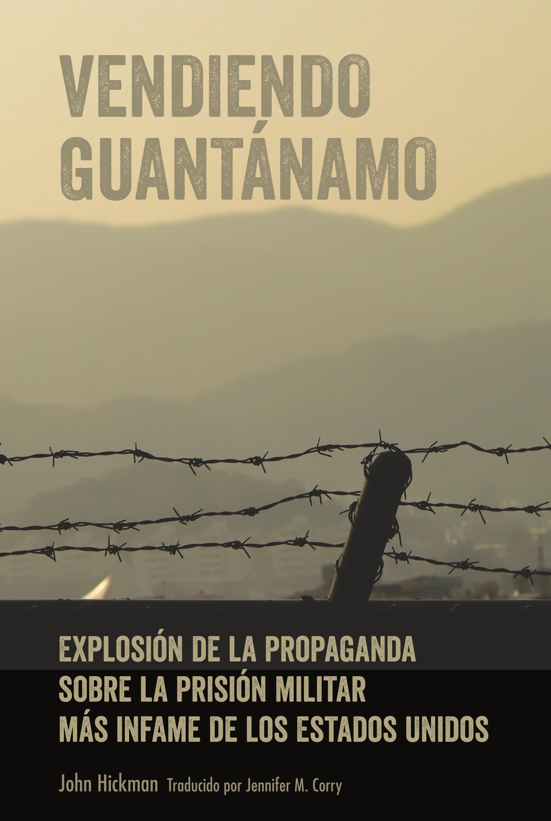 Vendiendo Guantánamo