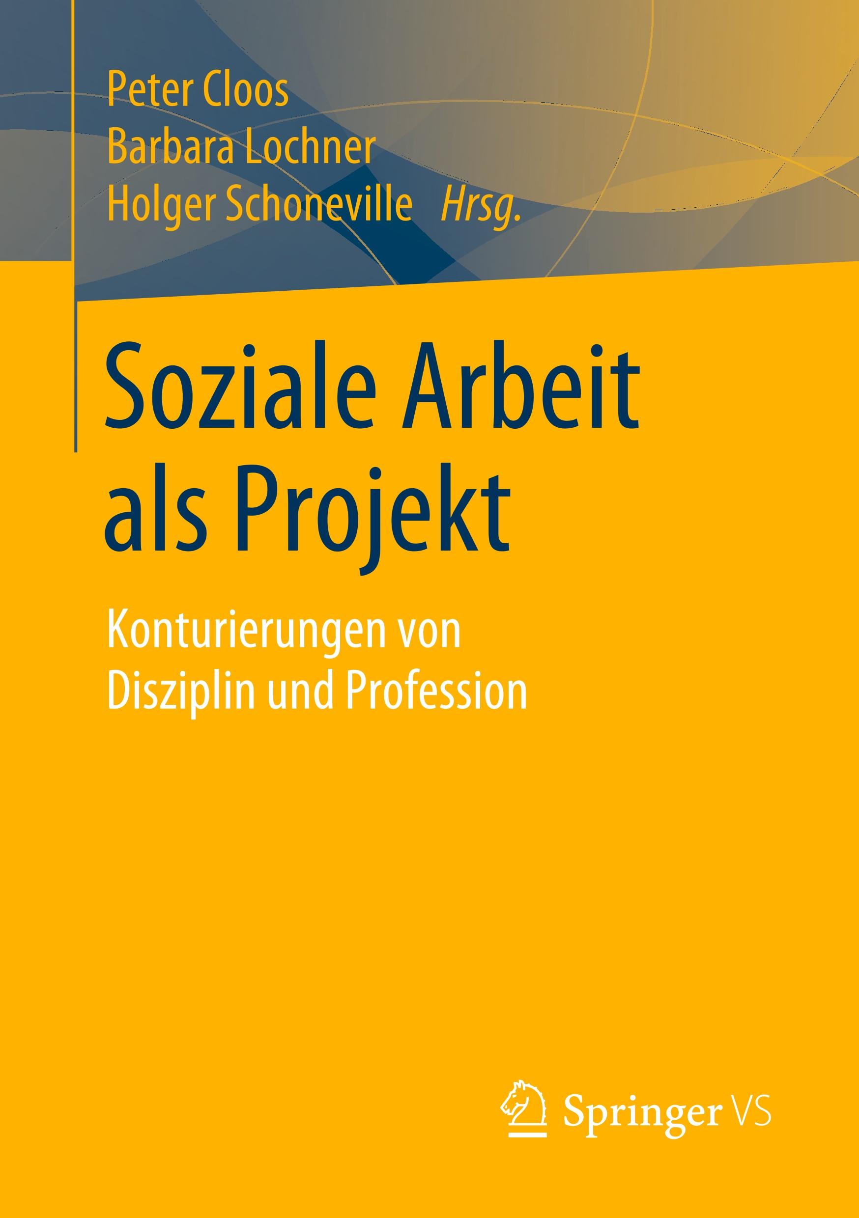 Soziale Arbeit als Projekt