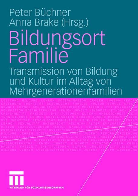 Bildungsort Familie