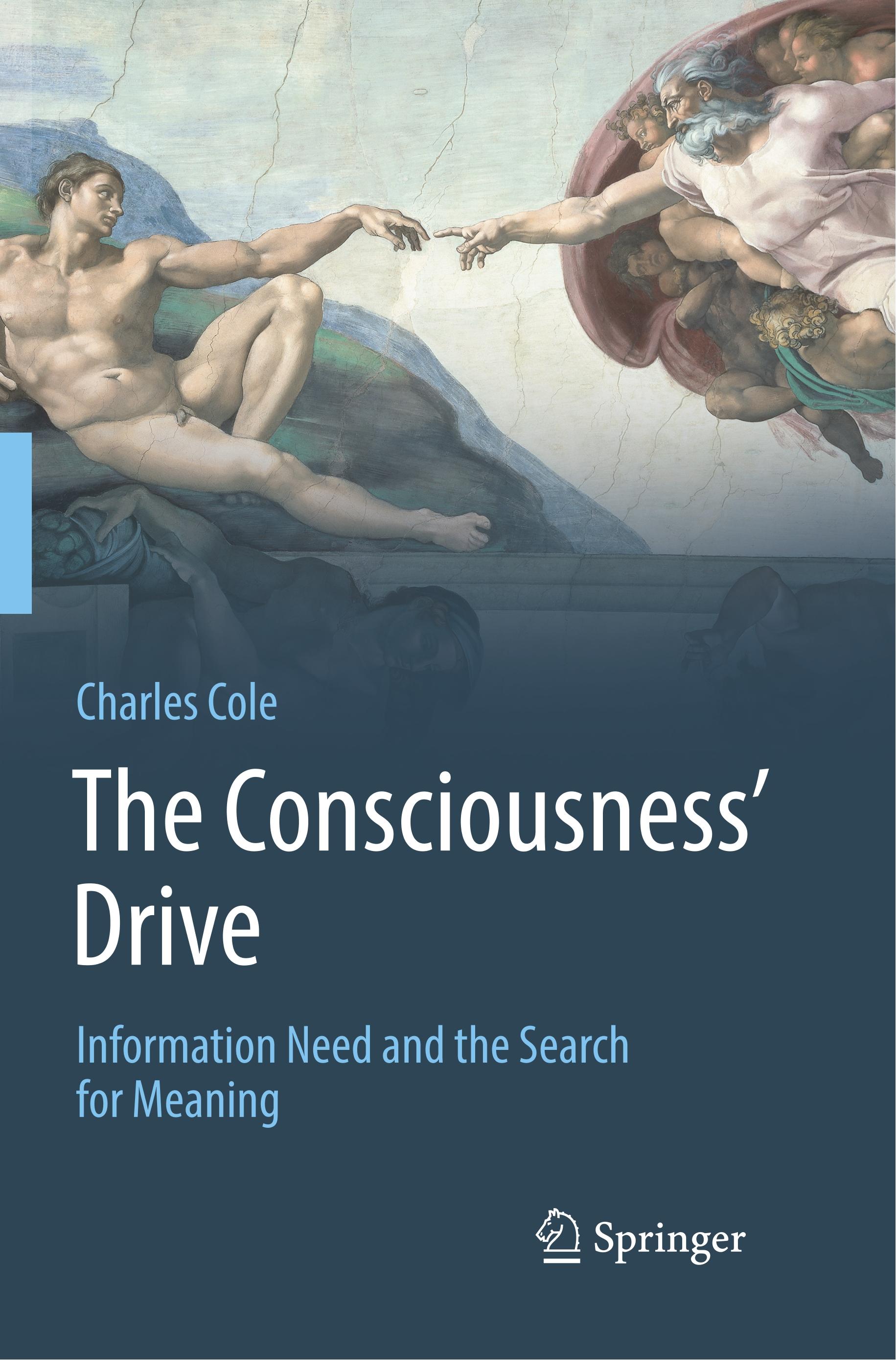 The Consciousness¿ Drive