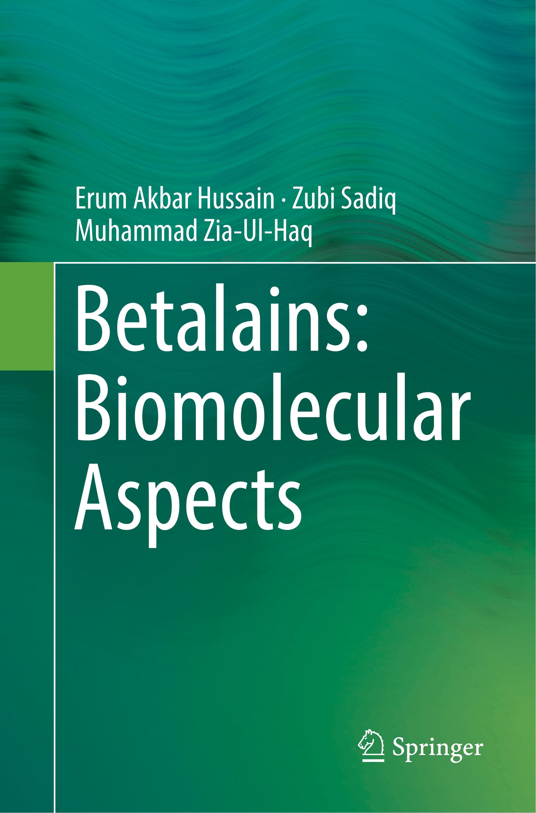 Betalains: Biomolecular Aspects