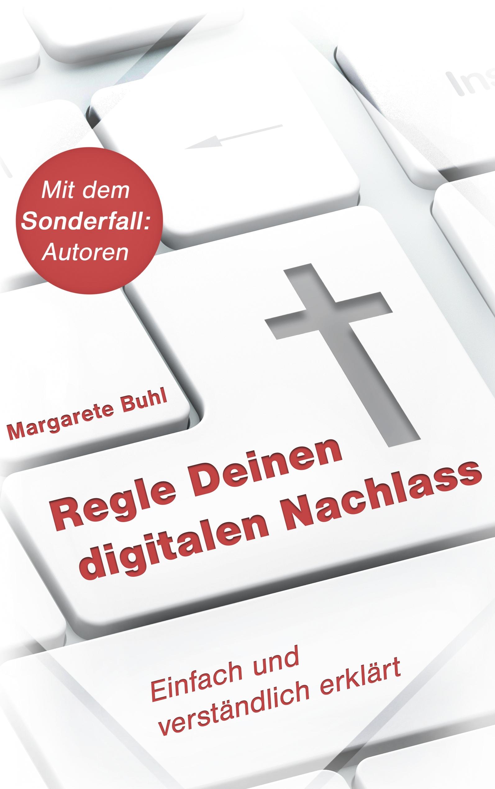 Regle Deinen digitalen Nachlass