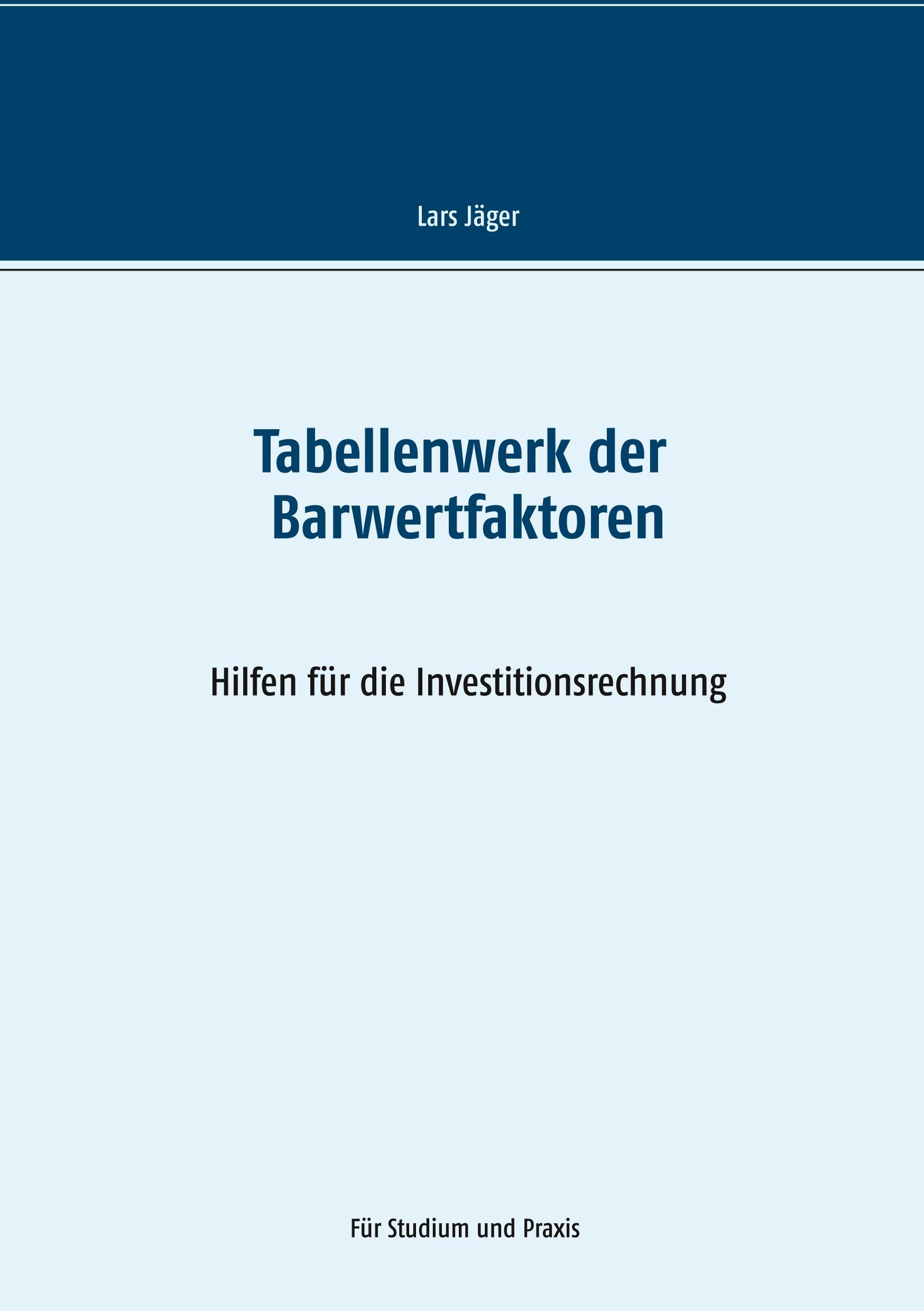 Tabellenwerk der Barwertfaktoren