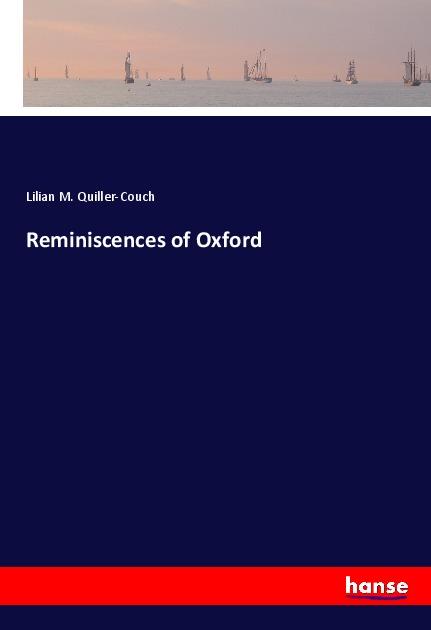 Reminiscences of Oxford