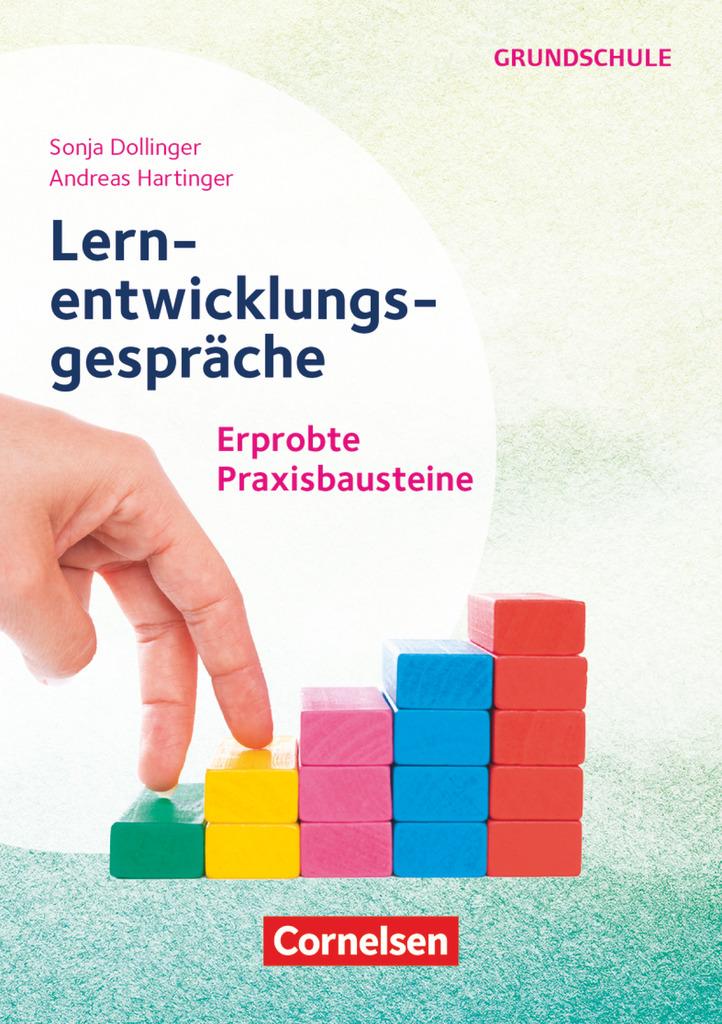 Lernentwicklungsgespräche in der Grundschule - Erprobte Praxisbausteine