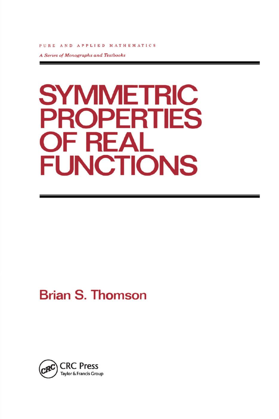 Symmetric Properties of Real Functions