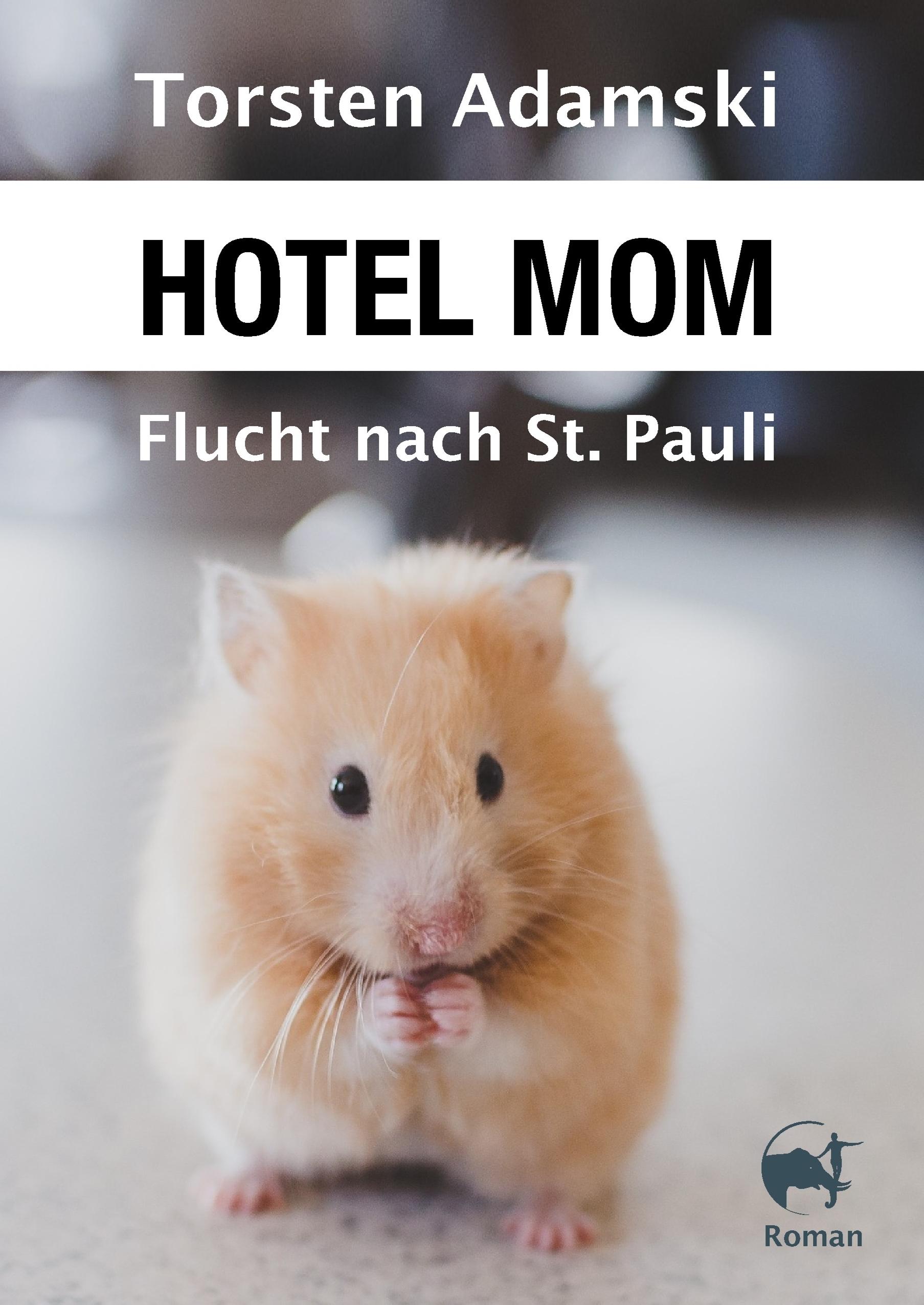 Hotel Mom - Flucht nach St. Pauli