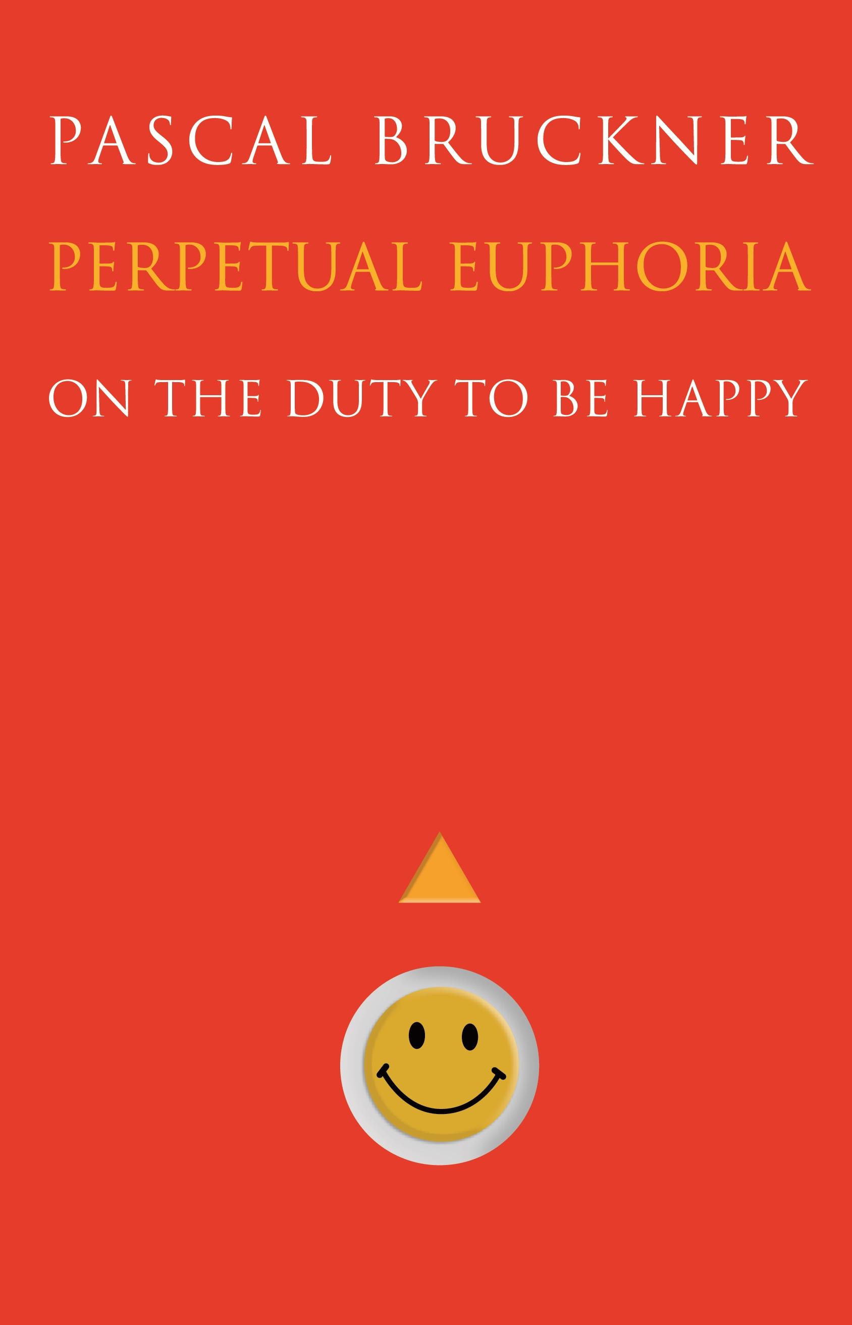 Perpetual Euphoria