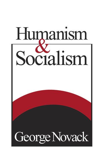 Humanism and Socialism