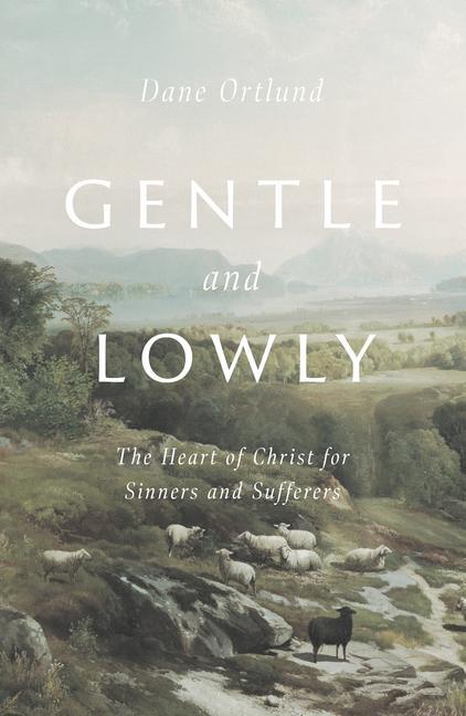 Gentle and Lowly