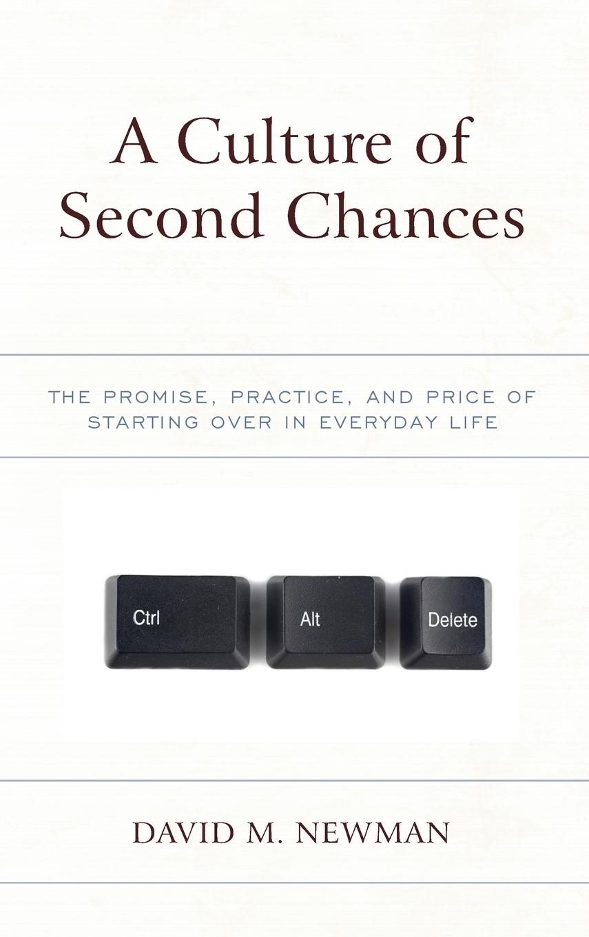 A Culture of Second Chances