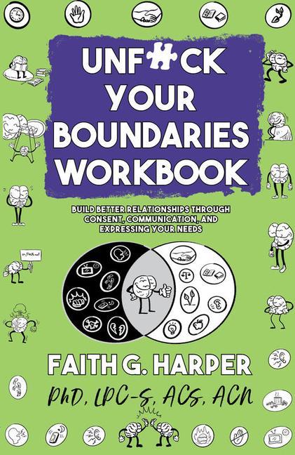 Unfuck Your Boundaries Workbook