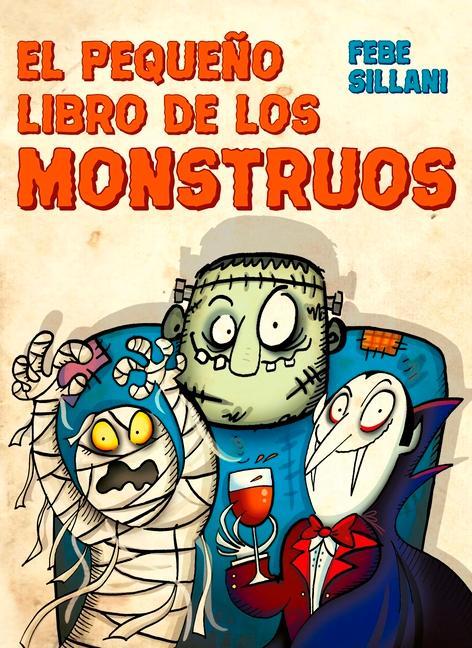 El Pequeno Libro de Los Monstruos