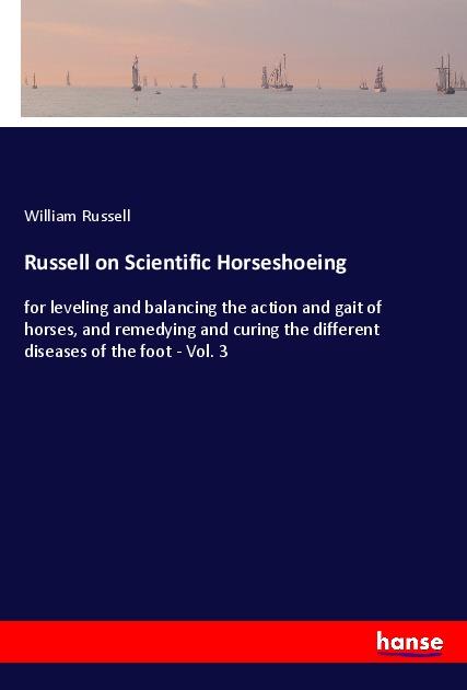 Russell on Scientific Horseshoeing