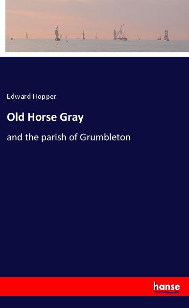 Old Horse Gray