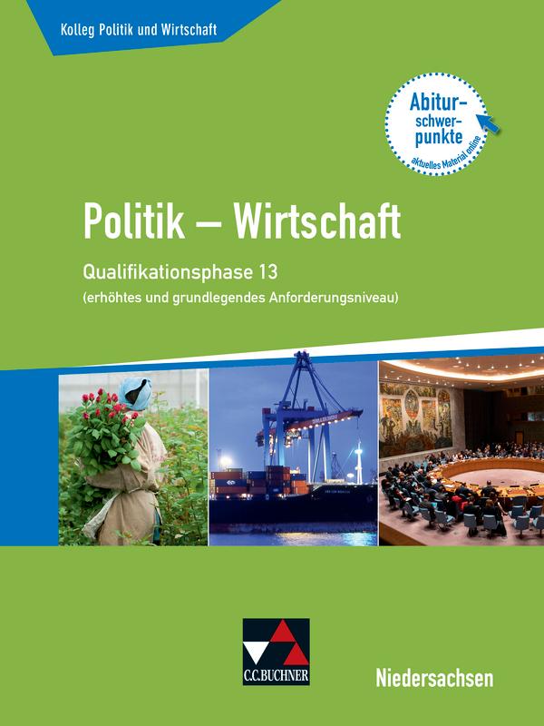 Kolleg Politik u. Wirtschaft 13 (eA + gA) Qualiphase Niedersachsen