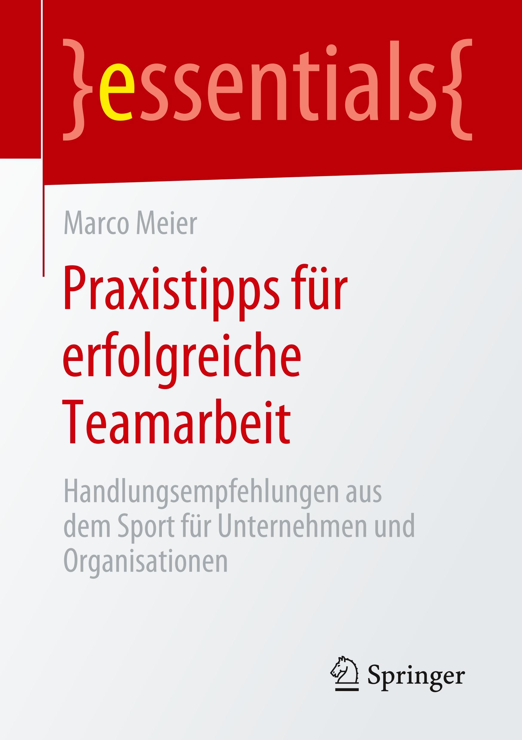 Praxistipps für erfolgreiche Teamarbeit