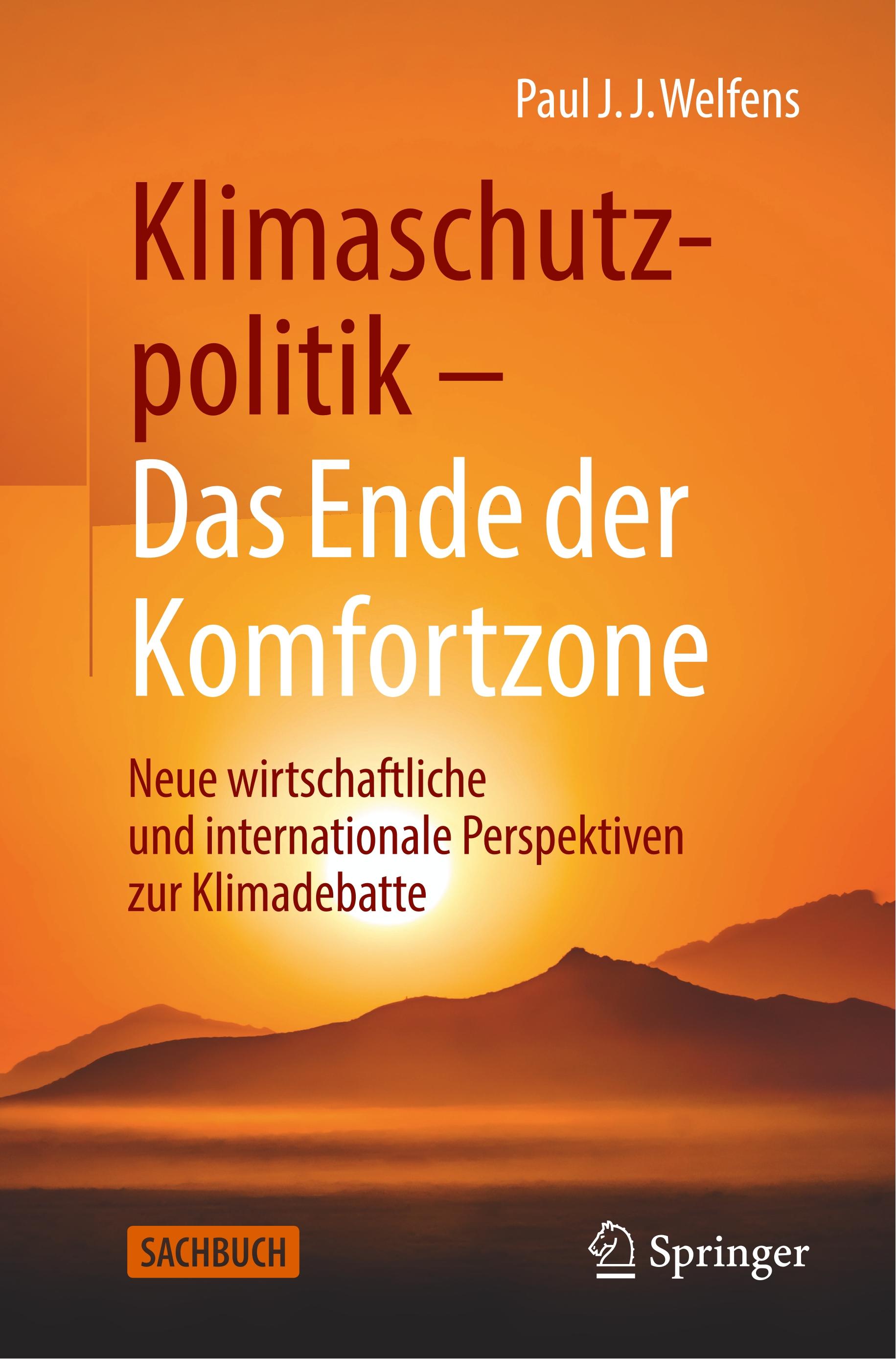 Klimaschutzpolitik - Das Ende der Komfortzone