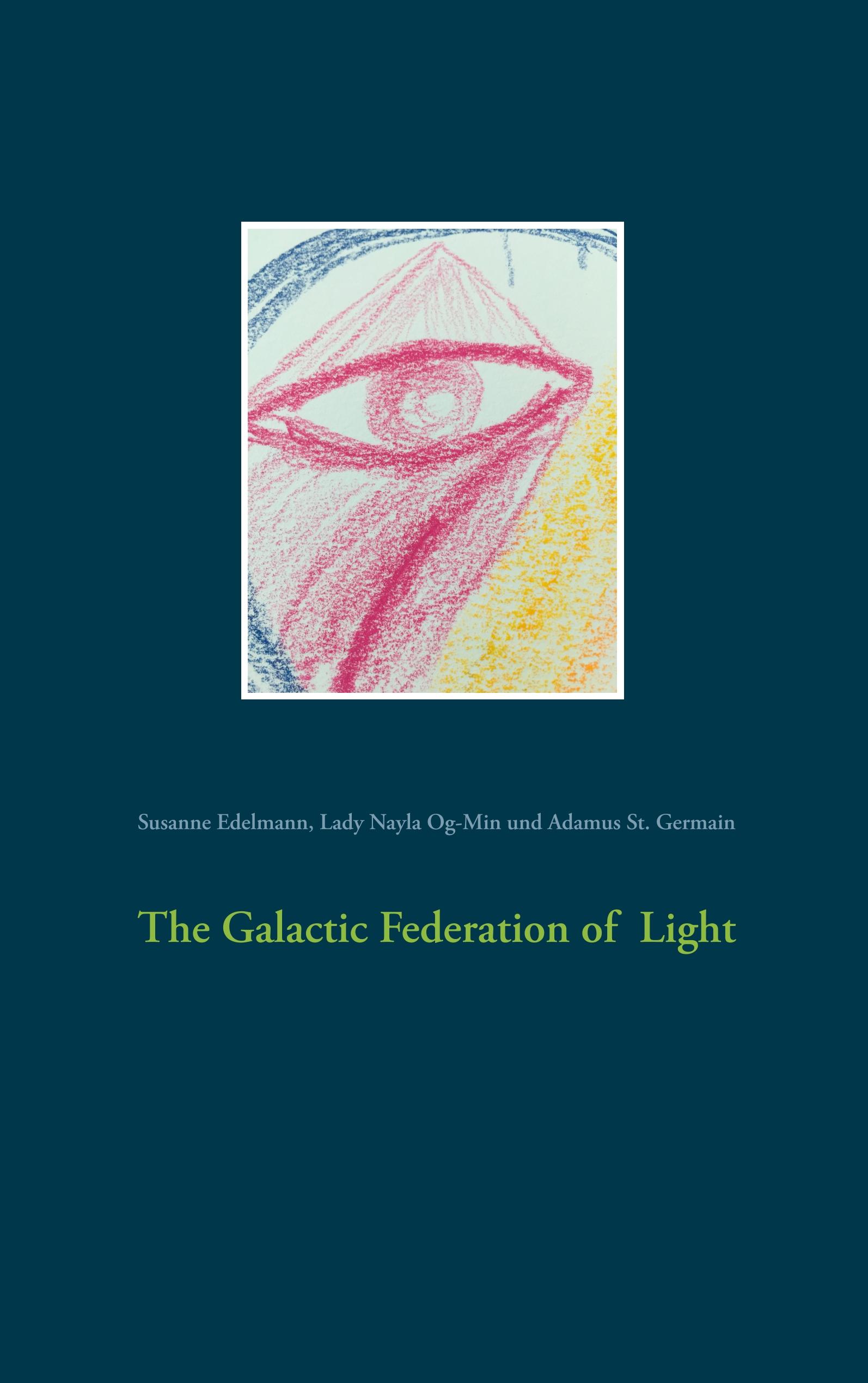 The Galactic Federation of Light