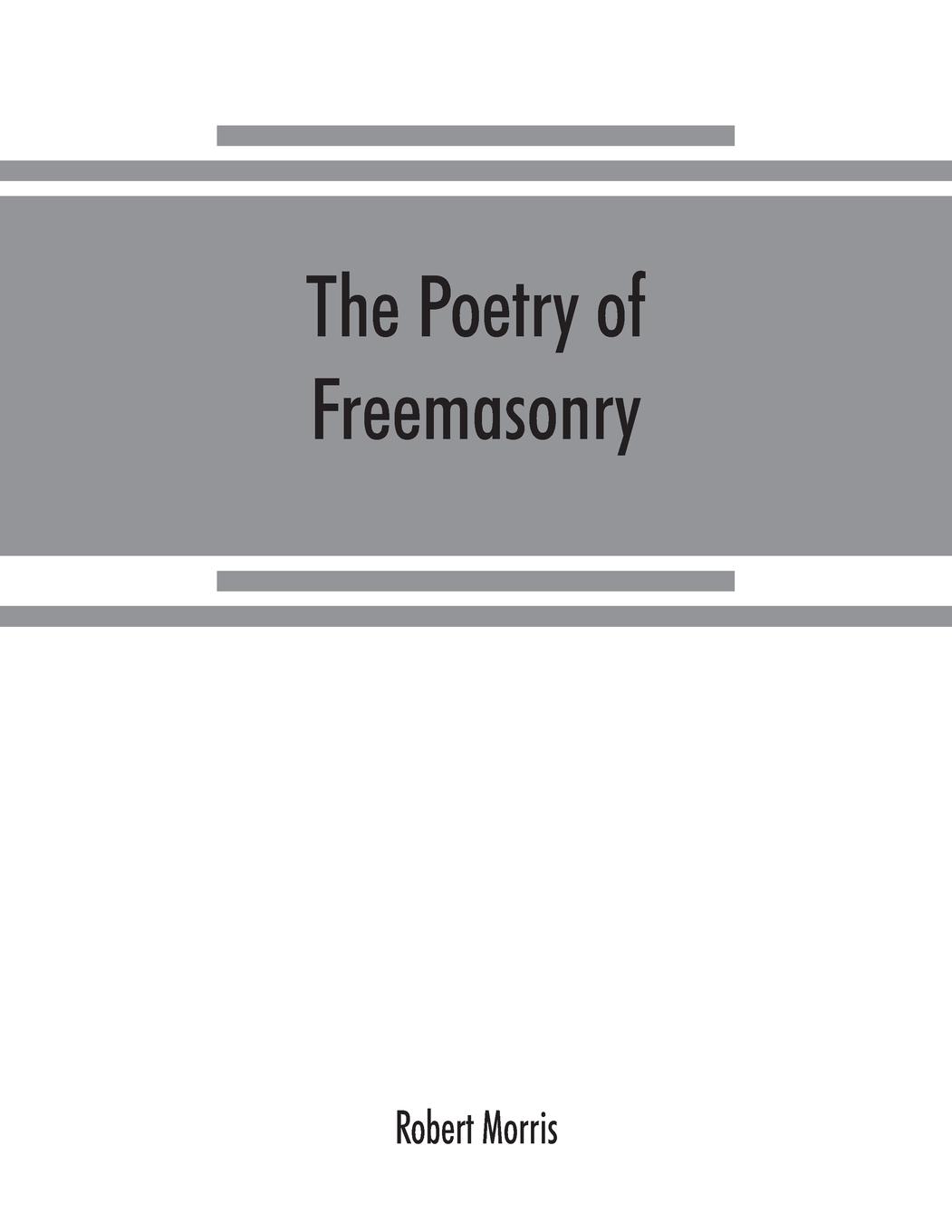 The poetry of freemasonry