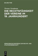 Die Rechtsfähigkeit der Vereine im 19. Jahrhundert