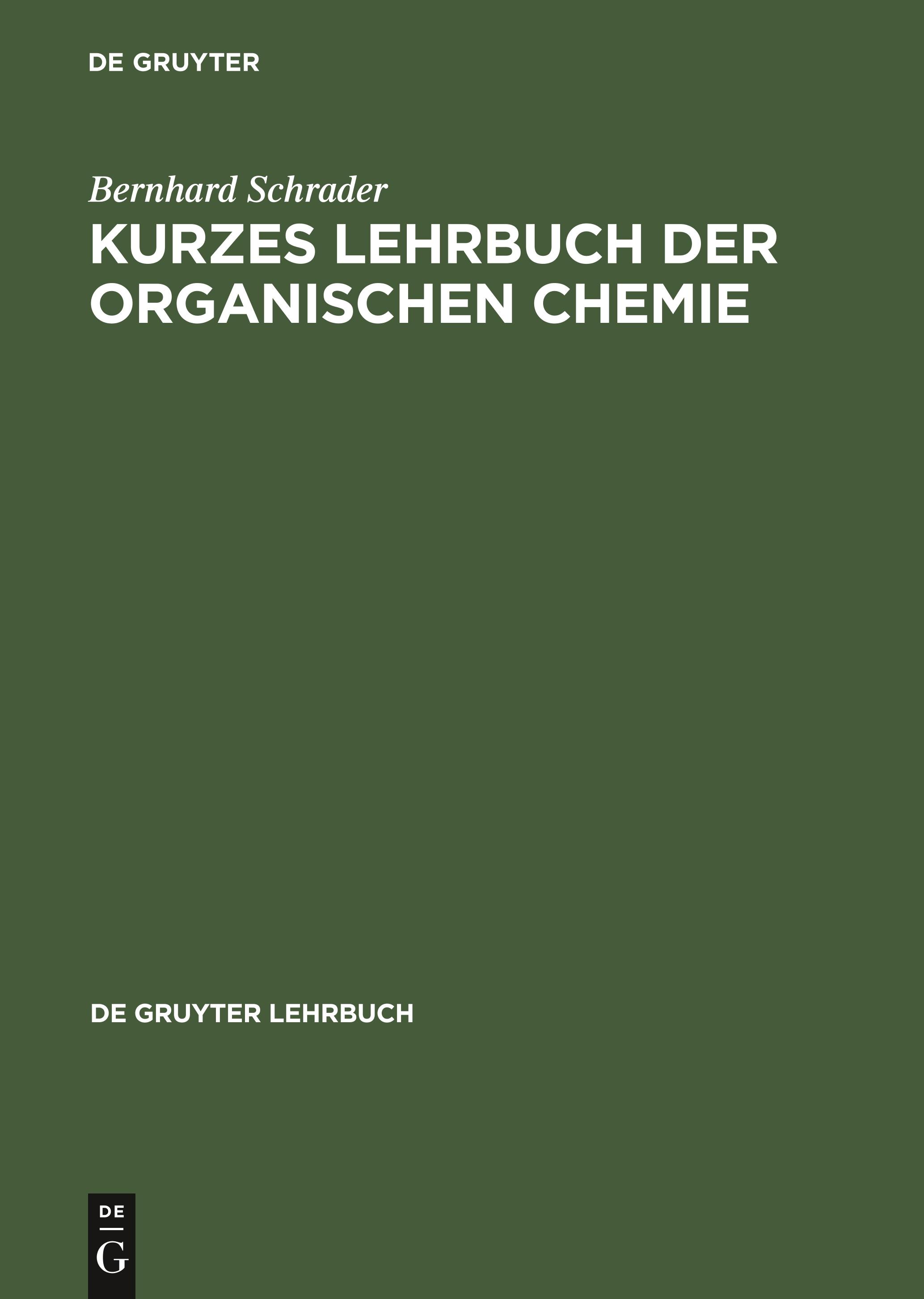 Kurzes Lehrbuch der organischen Chemie