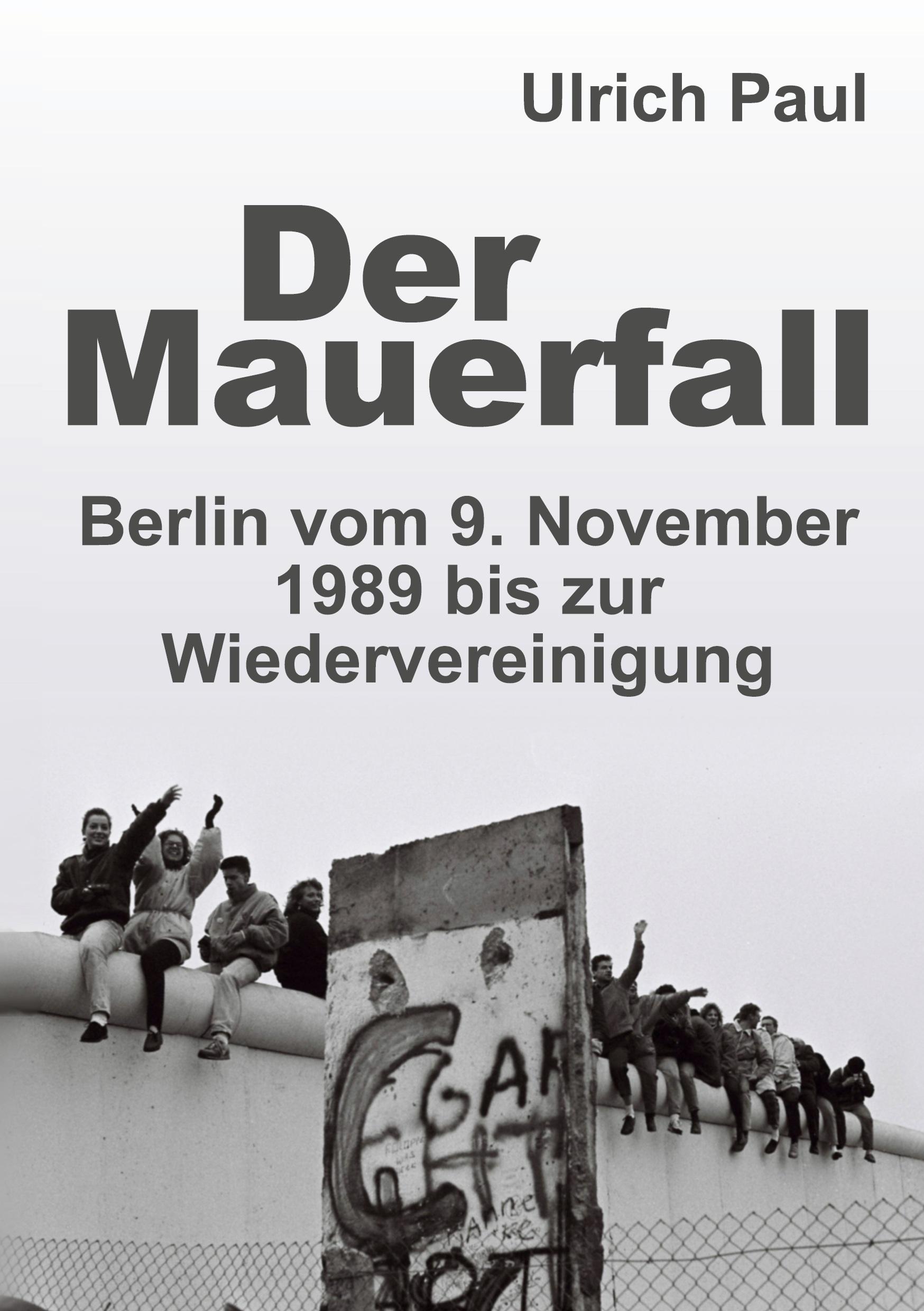 Der Mauerfall