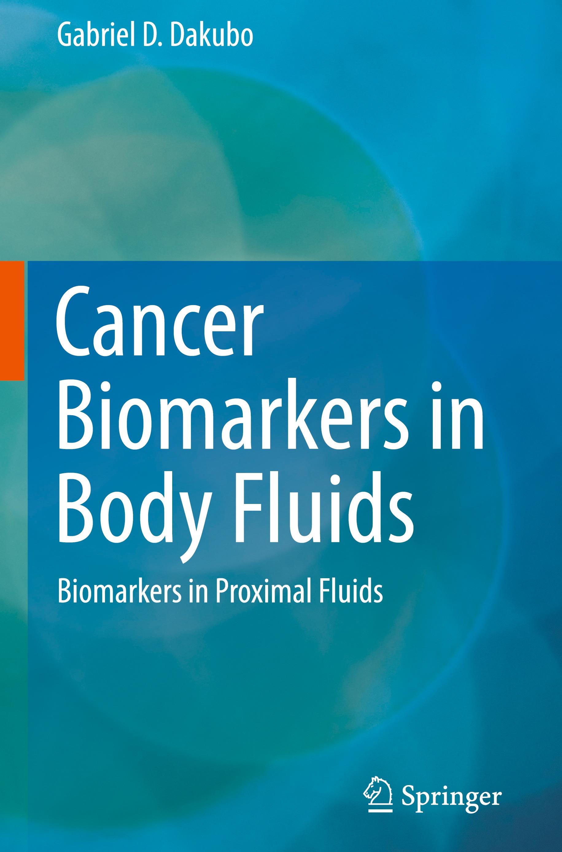 Cancer Biomarkers in Body Fluids