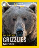 Face to Face with Grizzlies