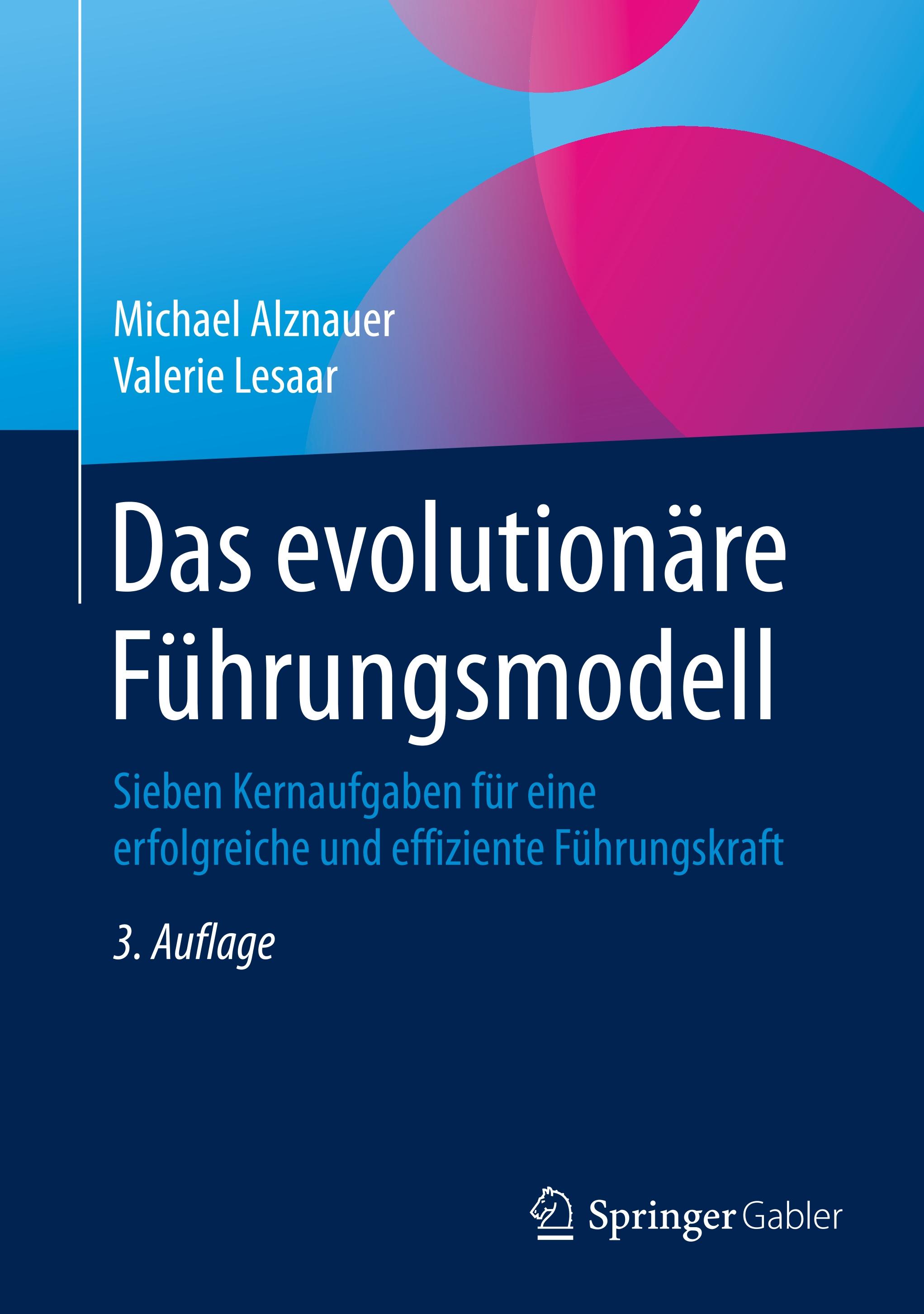 Das evolutionäre Führungsmodell