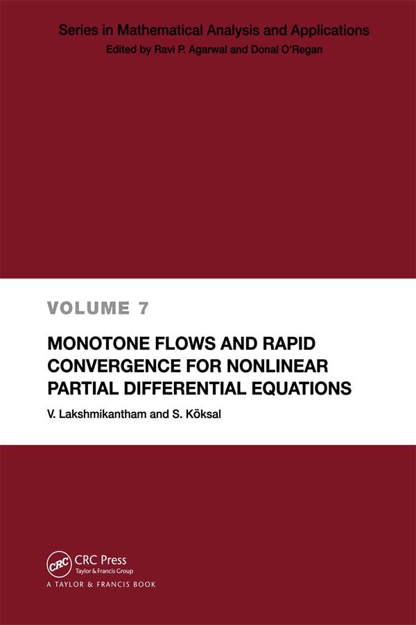 Monotone Flows and Rapid Convergence for Nonlinear Partial Differential Equations